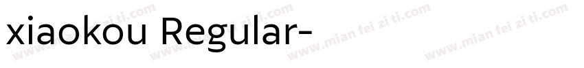 xiaokou Regular字体转换
